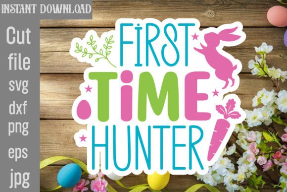 First Time Hunter SVG Cut File: Graphics & Crafts