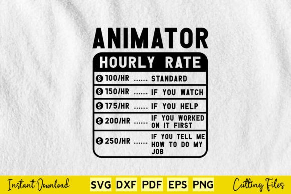 Funny Animator Hourly Rate Svg Printable