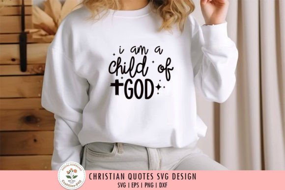 I Am a Child of God - Christian SVG