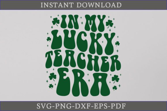 In My Lucky Teacher Era Retro Shirt SVG