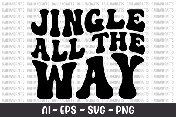 Jingle All the Way Retro SVG for Crafts and Graphics