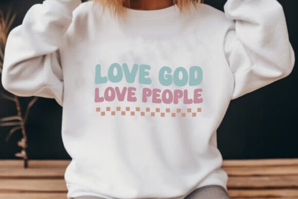 Love God Love People - Retro SVG