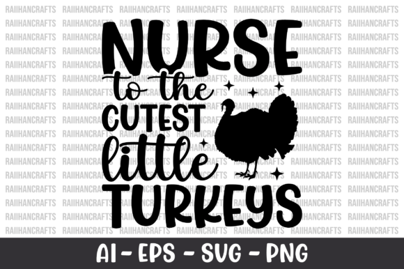 Nurse to the Cutest Little Turkeys SVG