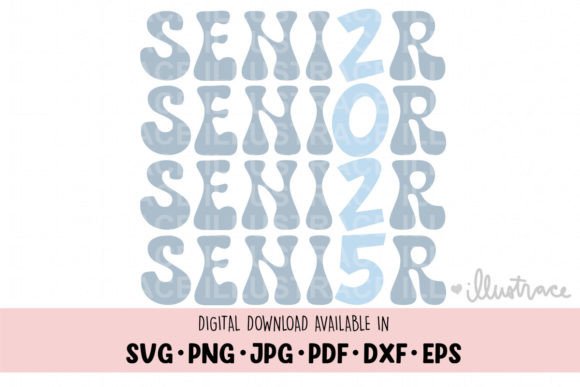 Senior 2025 Svg for Graphics and Crafts